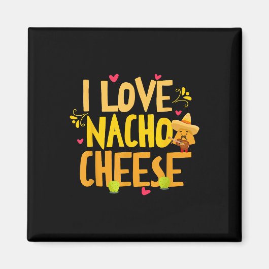 ナチチーズメキシコおもしろいシンコデマヨCh大好き マグネット (正面)