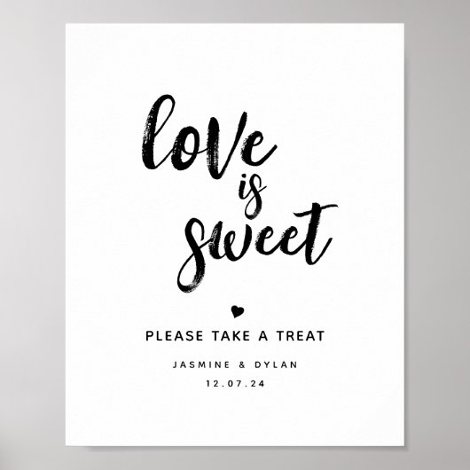 ナチュラルな筆記体デザインの「Love is Sweet」ウェディング フェイバーのサイン ポスター (正面)