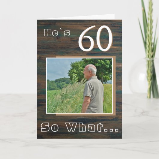 ナチュラルウッド 面白い 60歳の誕生日写真 カード (正面)