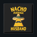 ナチョおもしろい平均夫結婚郎のCinco De マグネット<br><div class="desc">ナチョ平均夫おもしろい郎結婚のCinco De Mayo</div>