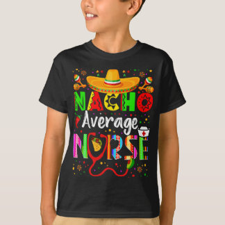 ナチョではない一般的な看護師 シンコデマヨ パーティー メキシコ N Tシャツ