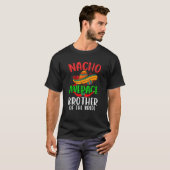 ナチョの平均兄の花嫁おもしろいcinco de tシャツ (正面フル)