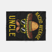 ナチョ平均おもしろい叔父Cinco De Mayo Mexican So フリースブランケット (正面(横))