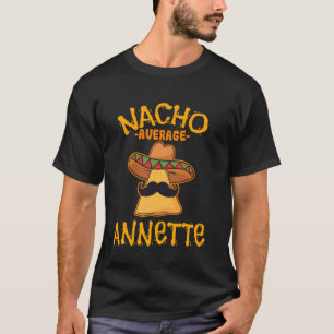 ナチョ平均アネパーソナライズされたット名おもしろいTaco Tシャツ