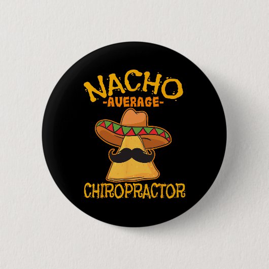 ナチョ平均カイロプラクターメキシコシンコデマヨF 缶バッジ (正面)