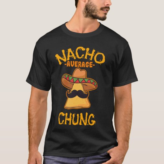 ナチョ平均チュンパーソナライズされたネームおもしろいタコ Tシャツ (正面)