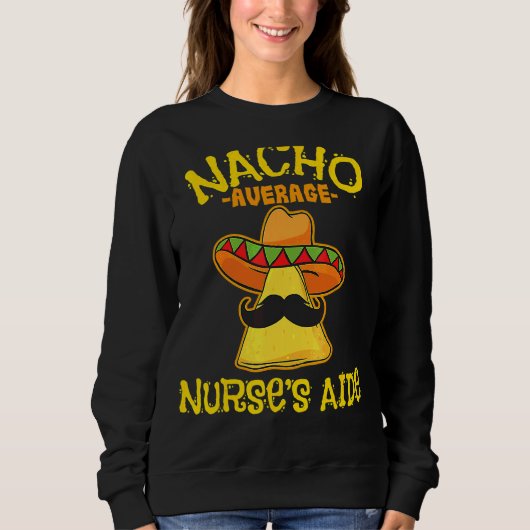 ナチョ平均ナース側近Cinco De Mayo Mexic スウェットシャツ (正面)