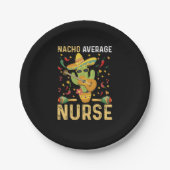 ナチョ平均ナースCinco De Mayoメキシコ看護 ペーパープレート (正面)