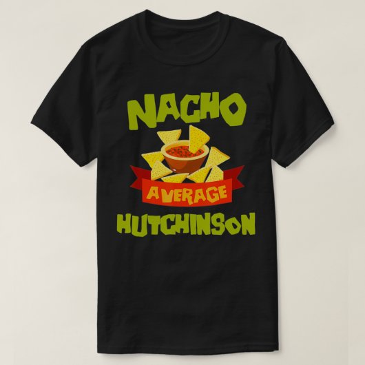ナチョ平均ハッチンソンおもしろい誕生日ペルソナリス Tシャツ (デザイン正面)