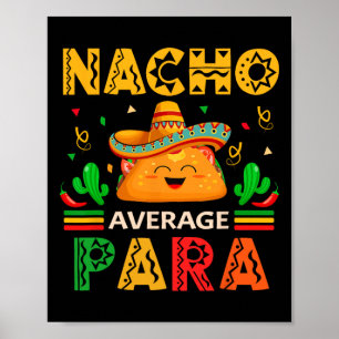 ナチョ平均パラチンコデマヨメキシコパラプロフェ ポスター