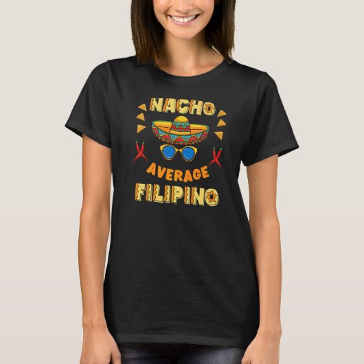 ナチョ平均フィリピノシンコデマヨ Tシャツ (正面)