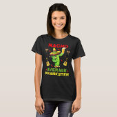 ナチョ平均プラおもしろいンクスターCinco De Mayo Mexica Tシャツ (正面フル)