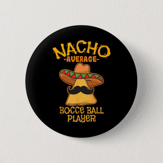 ナチョ平均ボッチェボール棋士Cinco De Mayo Mexi 缶バッジ (正面)