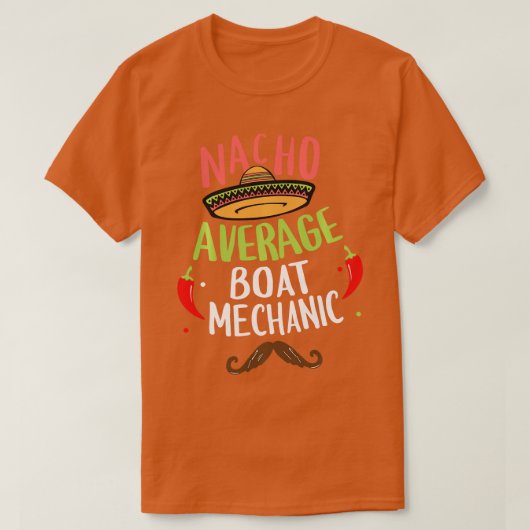 ナチョ平均ボート整備士ソンブレロヒダーシンコd tシャツ (デザイン正面)