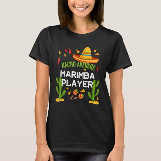 ナチョ平均マリンバ棋士Cinco De Mayo Tシャツ (正面)
