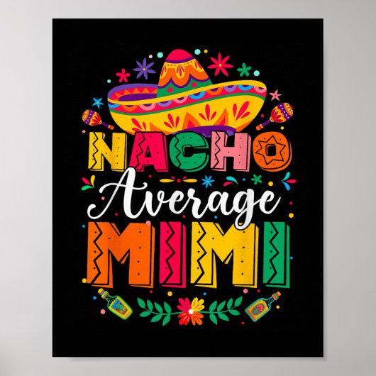ナチョ平均ミミシンコデマヨMexican Family Ma ポスター (正面)