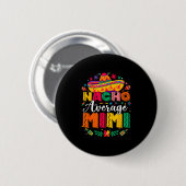 ナチョ平均ミミシンコデマヨMexican Family Ma 缶バッジ (正面&裏面)