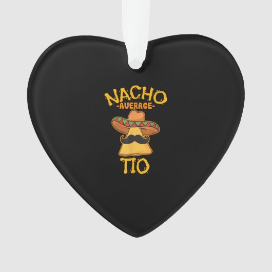 ナチョ平均メキシコ料理のおじさんシンコ·デ·マイヨ オーナメント (正面)