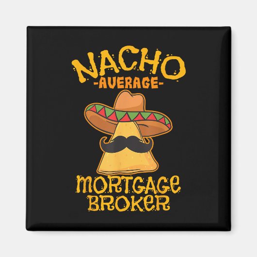 ナチョ平均住宅モーゲージブローカーエージェントローンCinco De マグネット (正面)