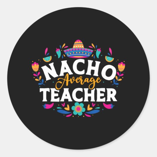 ナチョ平均先生シンコデマヨメキシコマッチ ラウンドシール (正面)