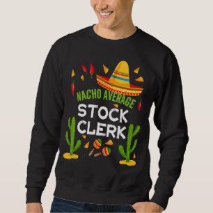 ナチョ平均在庫係Cinco De Mayo スウェットシャツ