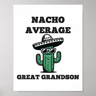 ナチョ平均孫素晴らしおもしろいジョークMexican Cinc ポスター