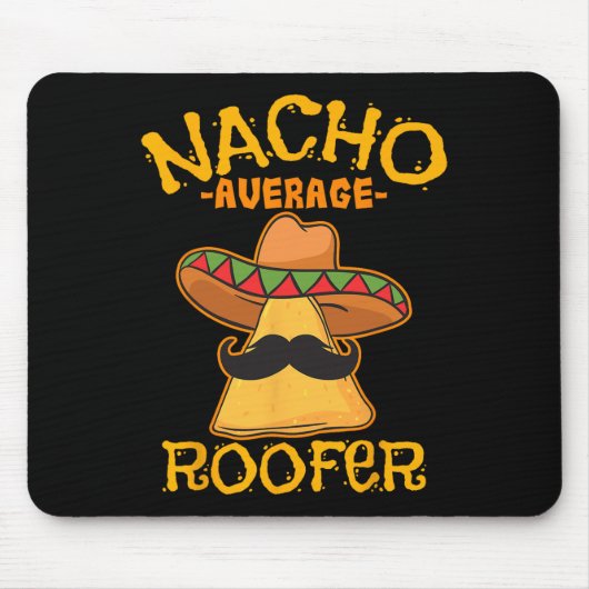 ナチョ平均屋上メキシカンCinco De Mayo Roof Me マウスパッド (正面)