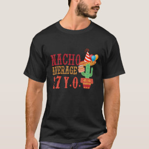ナチョ平均年齢27歳誕生生まれハッピーシンコ Tシャツ