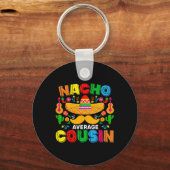 ナチョ平均従兄弟メおもしろいキシカンCinco De Mayo F キーホルダー (正面)