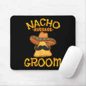ナチョ平均新郎メキシコ料理の夫Cinco De マウスパッド (マウス)