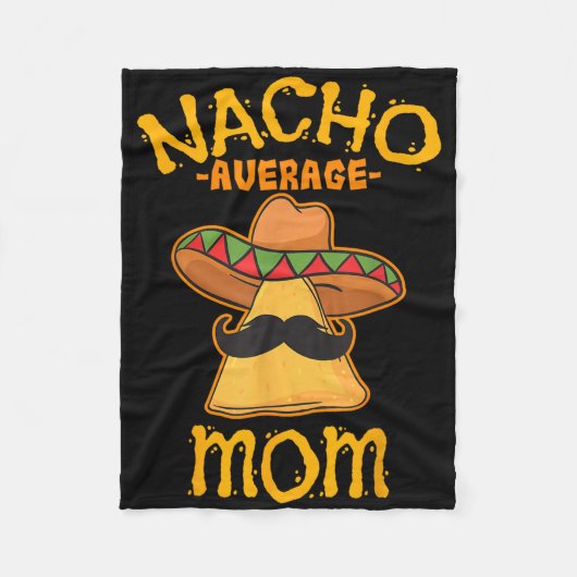 ナチョ平均母メキシコ人Cinco De Mayo母フィー フリースブランケット (正面)