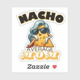 ナチョ平均的なママ シール