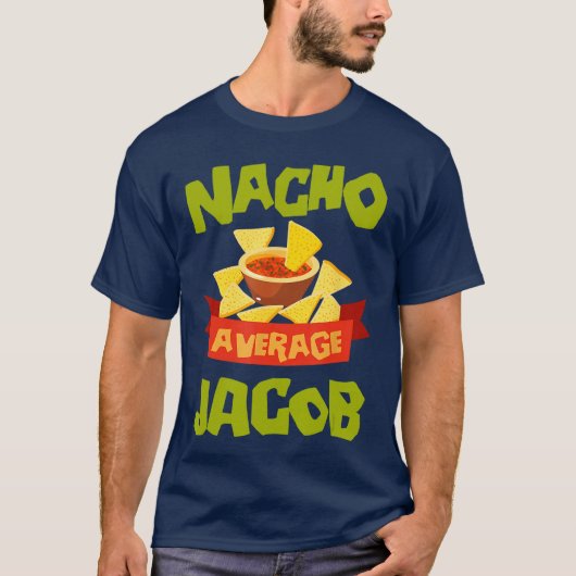 ナチョ平均的なヤコブ 楽しい誕生日 パーソナライズ Tシャツ (正面)