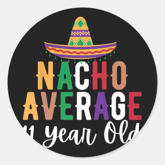 ナチョ平均的な11歳の誕生日Cinco De  ラウンドシール (正面)