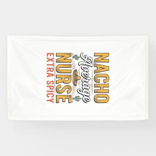 ナチョ平均看護師エクストラスパイシーヴィンテージTシャツデザイン 横断幕 (横)