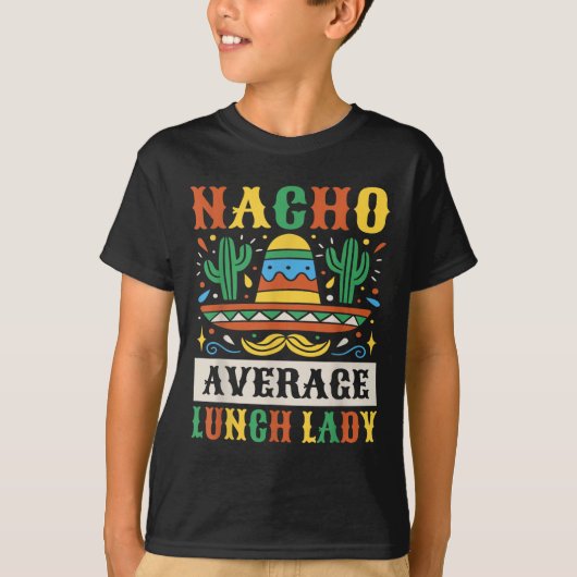 ナチョ平均給食婦人シンコデマヨメキシコ料理 Tシャツ (正面)