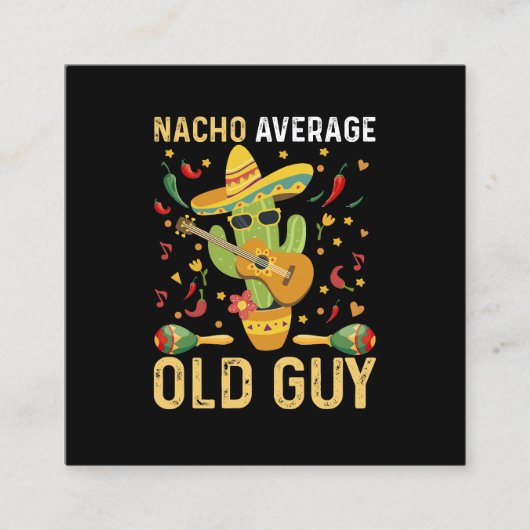ナチョ平均老人ユーモアことわざ老人 スクエア名刺 (正面)