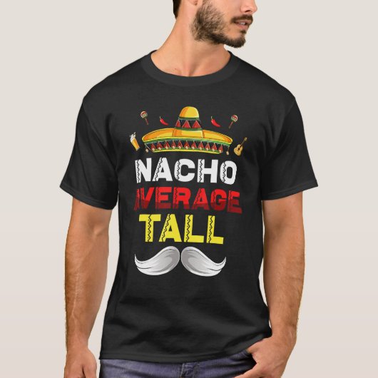ナチョ平均背おもしろい高Cinco De Mayo Mexican Par Tシャツ (正面)