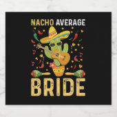 ナチョ平均花嫁Cinco De Mayo Mexican 結婚's ビールラベル (シングルラベル)