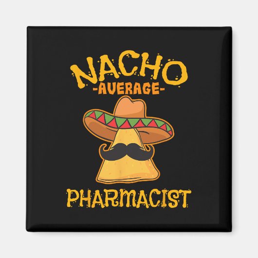 ナチョ平均薬剤師メキシコCinco De Mayo Fie マグネット (正面)