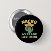 ナチョ平均電気技師Cinco De Mayo おもしろい Elec 缶バッジ (正面&裏面)