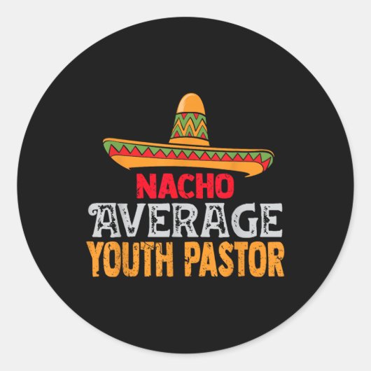 ナチョ平均青年牧師Cinco De Mayo Mexican M ラウンドシール (正面)