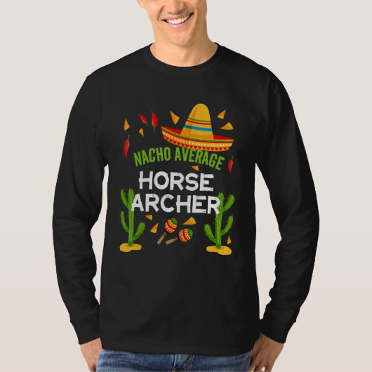 ナチョ平均騎馬射手シンコデマヨ Tシャツ (正面)