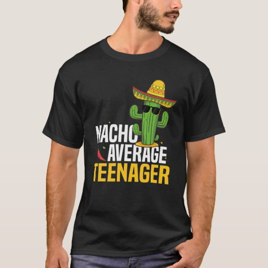 ナチョ平均10代の若者10代のシンコデマヨメキシコ Tシャツ (正面)