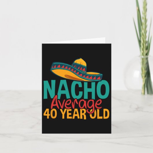 ナチョ平均40歳Cinco De Mayo40誕生 カード (正面)