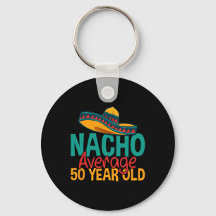 ナチョ平均50歳Cinco De Mayo50誕生 キーホルダー