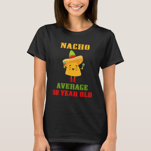 ナチョ平均58歳Cinco De Mayo 58th Birt Tシャツ (正面)
