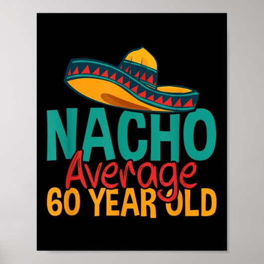 ナチョ平均60歳Cinco De Mayo60誕生 ポスター (正面)