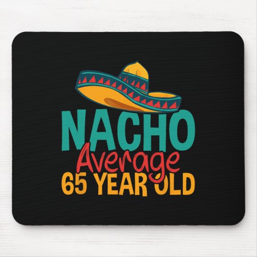 ナチョ平均65歳Cinco De Mayo 65誕生 マウスパッド (正面)