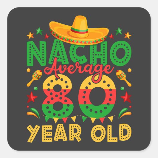 ナチョ平均80歳Cinco de Mayo スクエアシール (正面)
